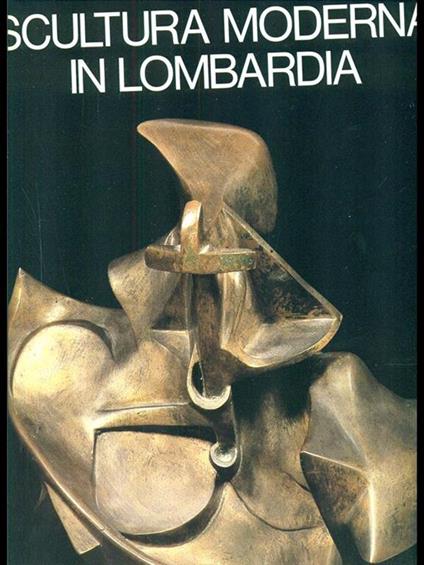 Scultura moderna in Lombardia - copertina
