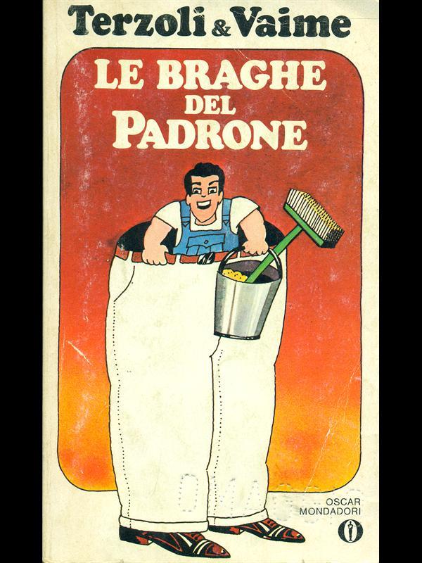 Le braghe del padrone