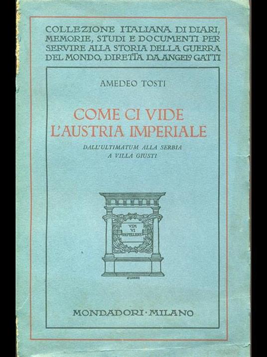 Come ci vide l'Austria imperiale - Amedeo Tosti - 6