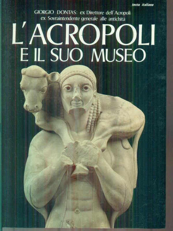 L' Acropoli e il suo museo