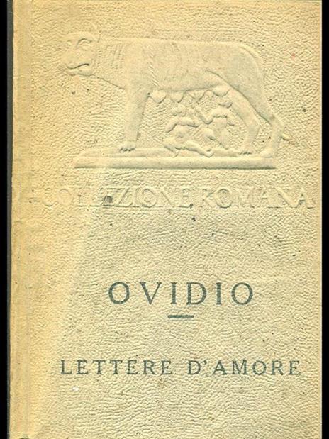 Lettere d'amore - P. Nasone Ovidio - 6