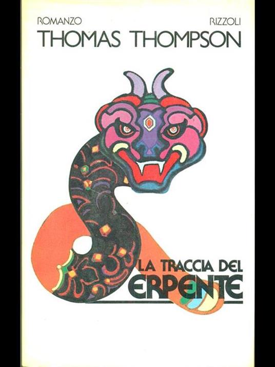 La traccia del serpente - Thomas Thompson - 3