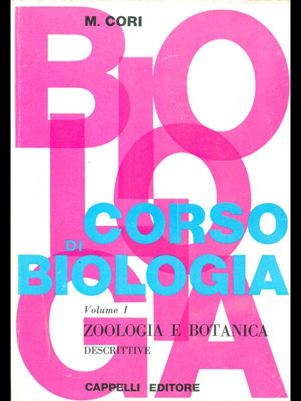 Corso di biologia. Vol. I
