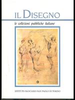 Il Disegno. Le collezioni pubbliche italiane. Parte seconda