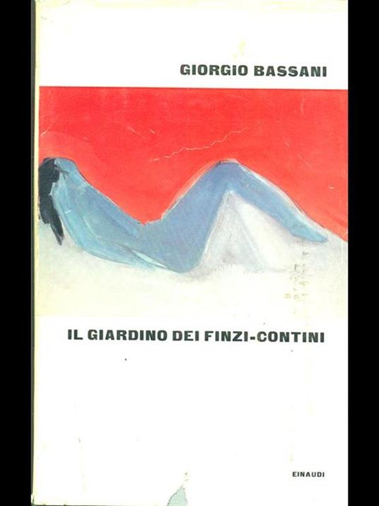 Il giardino dei Finzi-Contini - Giorgio Bassani - 11