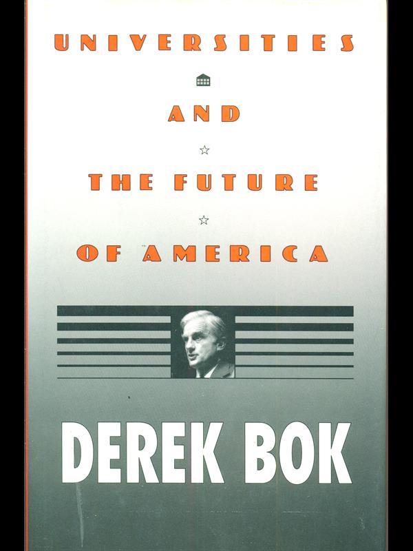 Universities and the Future of America