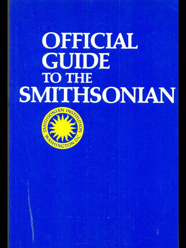 Official Guide to the Smithsonian