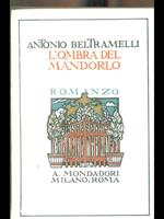 L' ombra del mandorlo