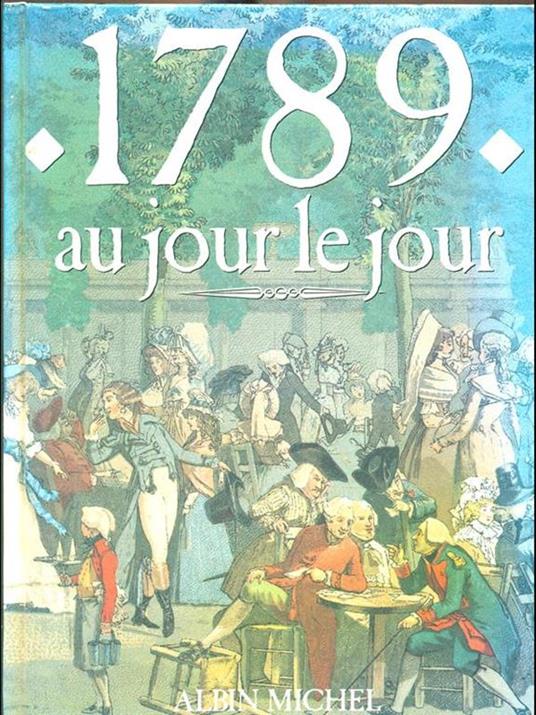 1789 au jour le jour - Marseille,Margairaz - copertina