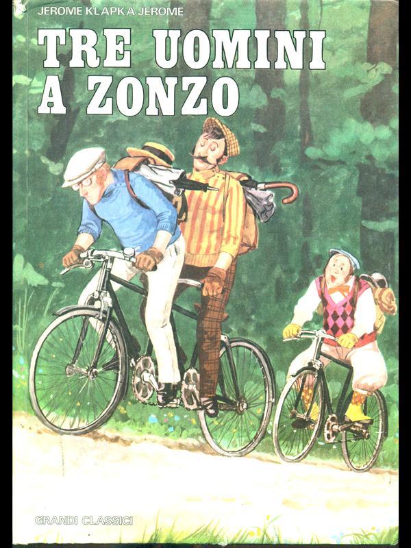Tre uomini a zonzo