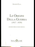 Le Origini della Guerra (1917-1939)