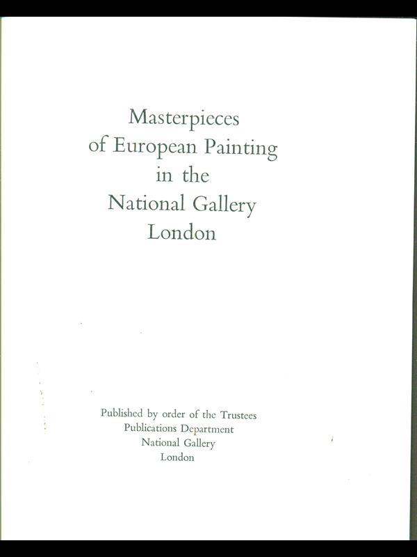 Masterpieces of European painting in the National Gallery, London