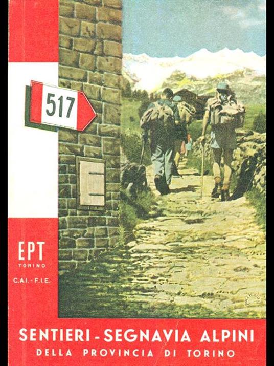 Sentieri. Segnavia alpini della provincia di Torino - copertina