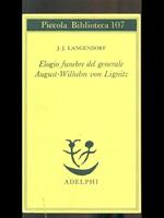 Elogio funebre del generale August - Wilhelm von Lignitz