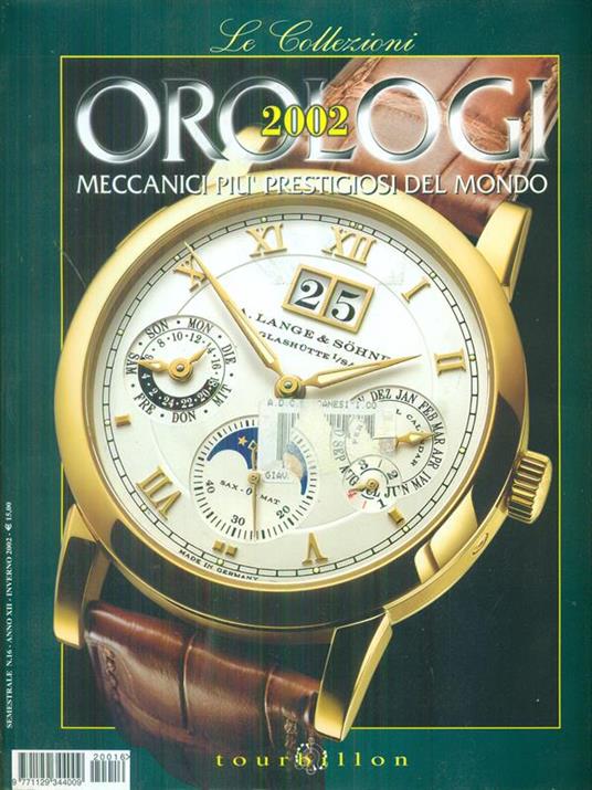 Orologi 2002 n.16 vol 1 Meccanici piùprestigiosi del mondo - copertina