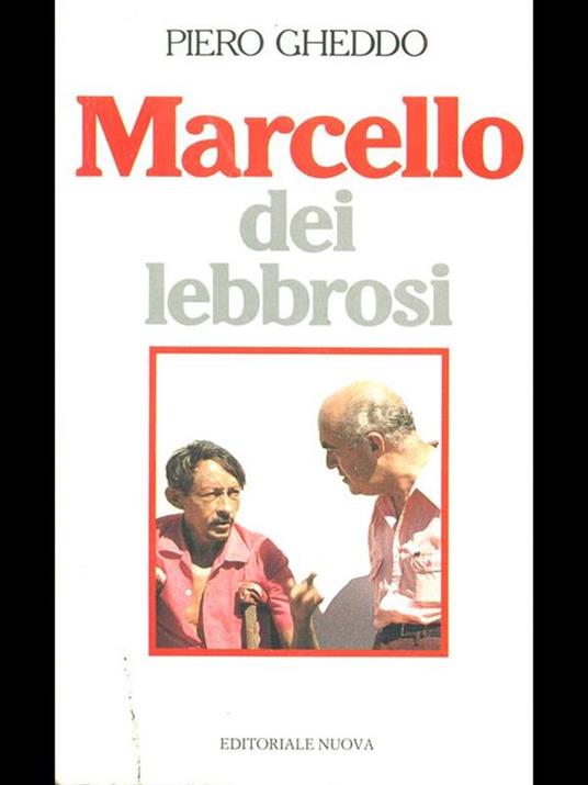 Marcello dei lebbrosi - Piero Gheddo - copertina