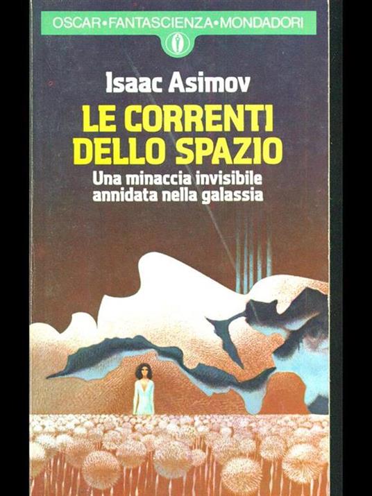 Le correnti dello spazio - Isaac Asimov - 6