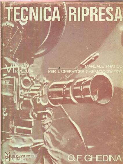 Tecnica della ripresa - Oscar F. Ghedina - copertina