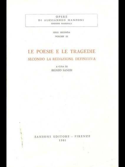 Le poesie e le tragedie secondo la redazione definitiva - copertina