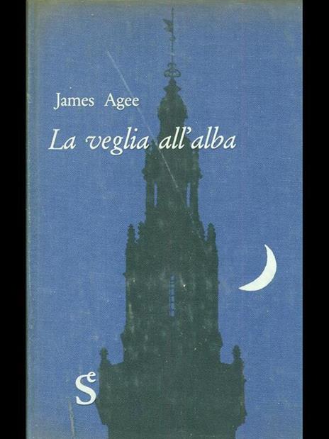 La veglia all'alba - James Agee - copertina
