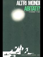 Altri mondi abitati?