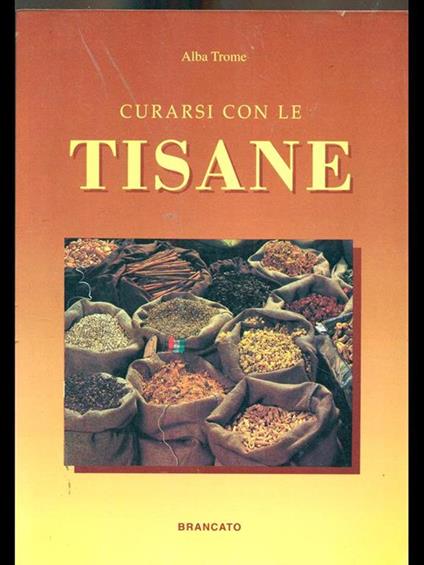 Curarsi con le tisane - Alba Trome - copertina
