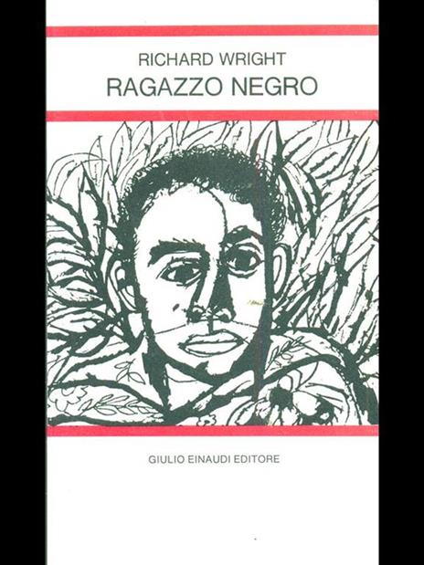 Ragazzo negro - Richard Wright - 6