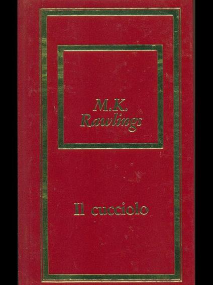 Il cucciolo - Marjorie K. Rawlings - copertina