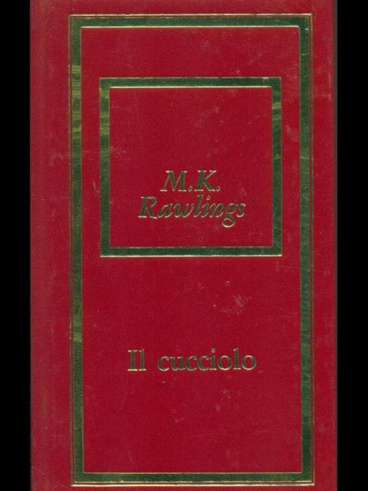 Il cucciolo - Marjorie K. Rawlings - copertina