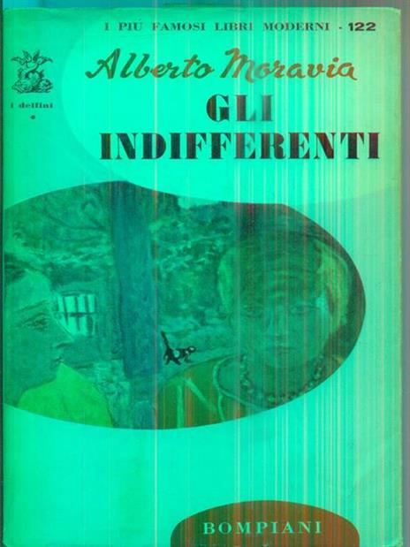 Gli indifferenti - Alberto Moravia - 2