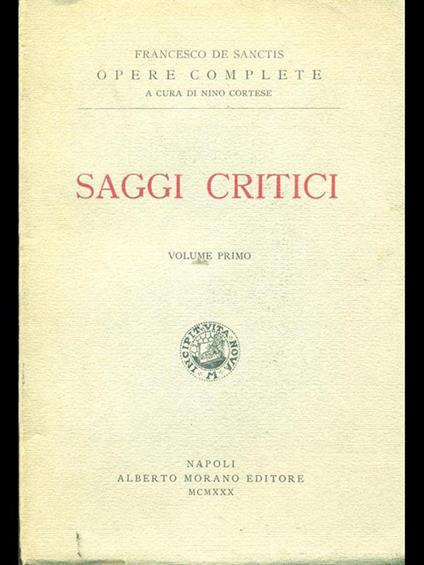 Saggi critici vol primo - Francesco De Sanctis - copertina