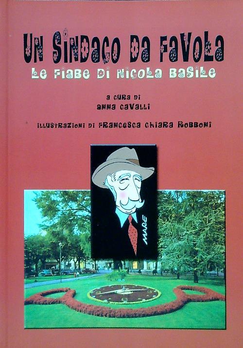 Un sindaco da favola