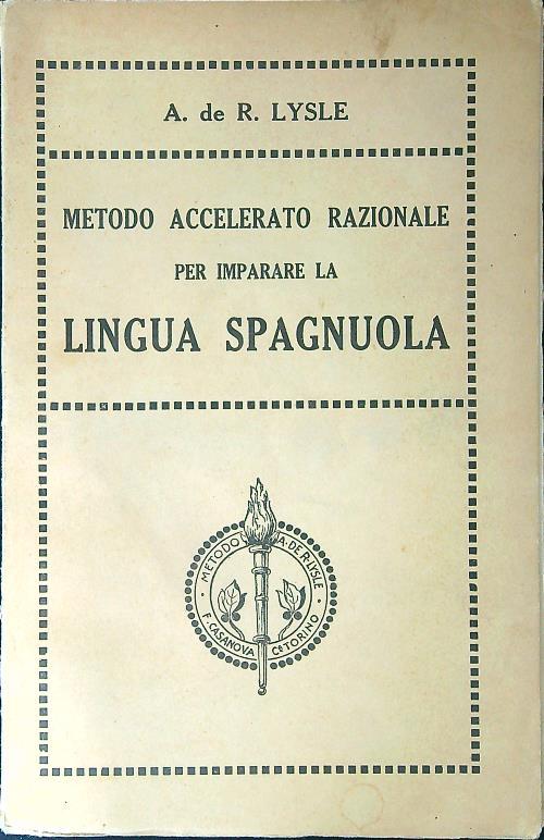 Metodo accelerato razionale per imparare la lingua spagnuola