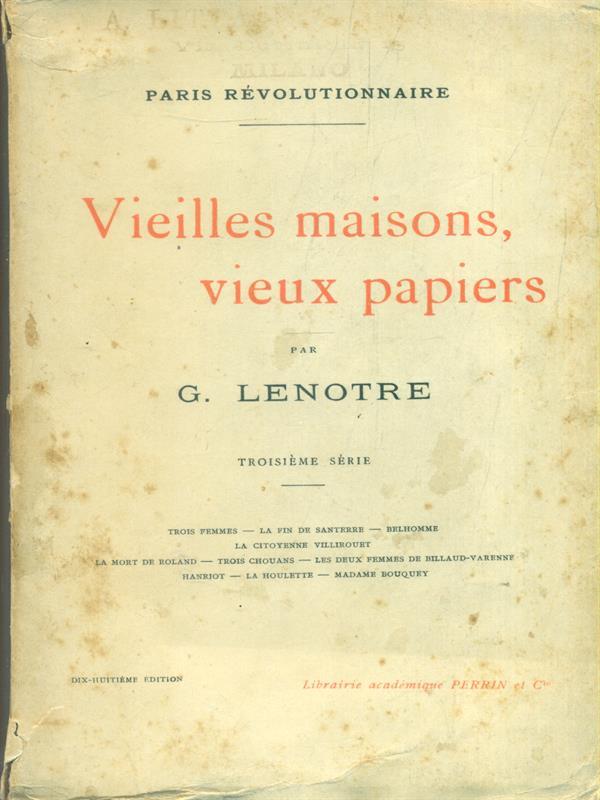 Vieilles maisons vieux papiers