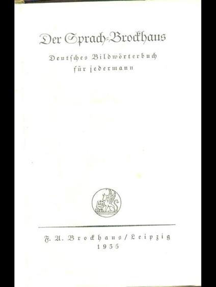 Der Sprach-Brockhaus. Deutsches Bildworterbuch fur jedermann - copertina