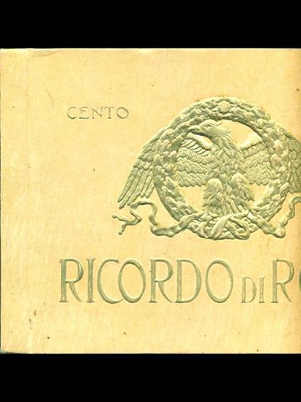 Cento vedute. Ricordo di Roma - copertina