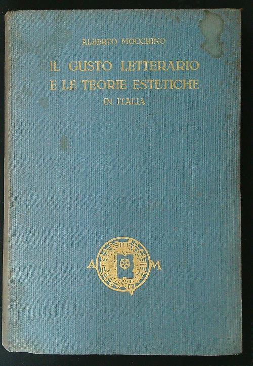 Il gusto letterario e le teorie estetiche in Italia