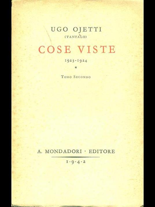 Cose Viste 1923-1924 Tomo secondo - Ugo Ojetti - copertina