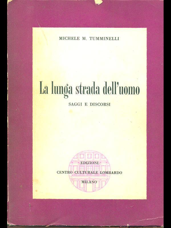 La lunga strada dell'uomo