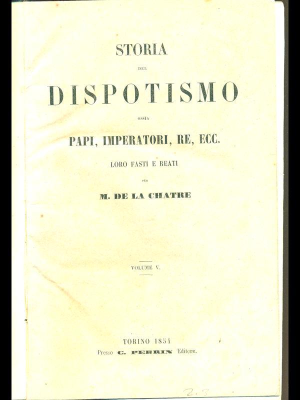 Storia del dispotismo volume V