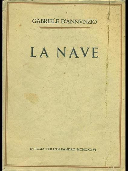 La nave - Gabriele D'Annunzio - copertina