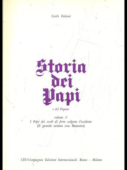 Storia dei Papi e del Papato Vol. 2 - Carlo Falconi - copertina