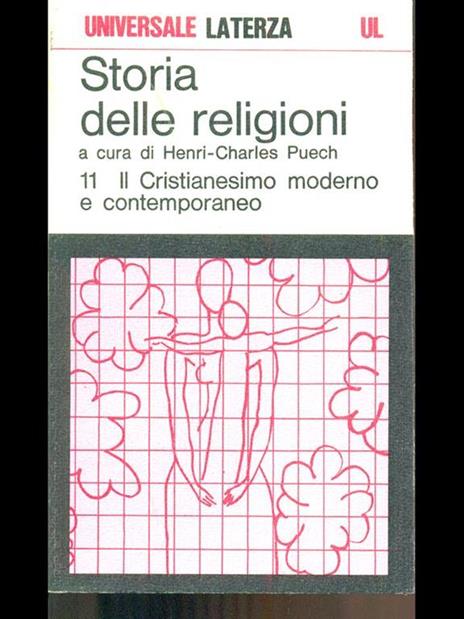 Storia delle religioni 11 Il Cristianesimo moderno e contemporaneo - Henri-Charles Puech - 3