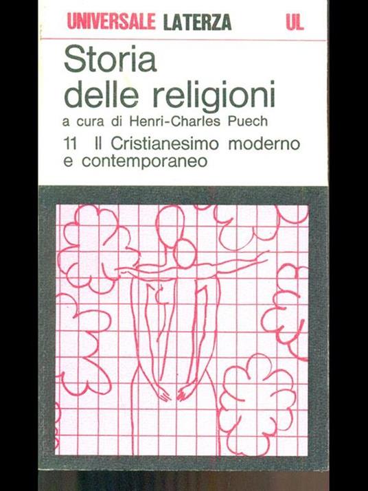 Storia delle religioni 11 Il Cristianesimo moderno e contemporaneo - Henri-Charles Puech - 7