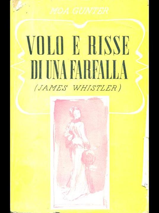 Volo e risse di una farfalla - Moa Gunter - copertina