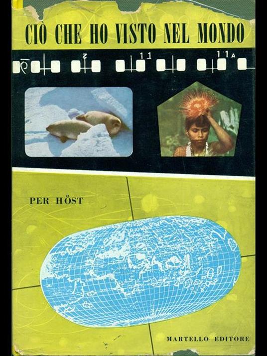 Ciò che ho visto nel mondo - Per Höst - copertina