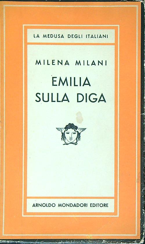 Emilia sulla diga