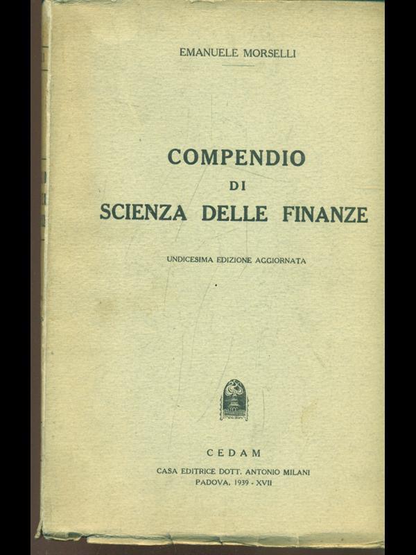 Compendio di scienza delle finanze