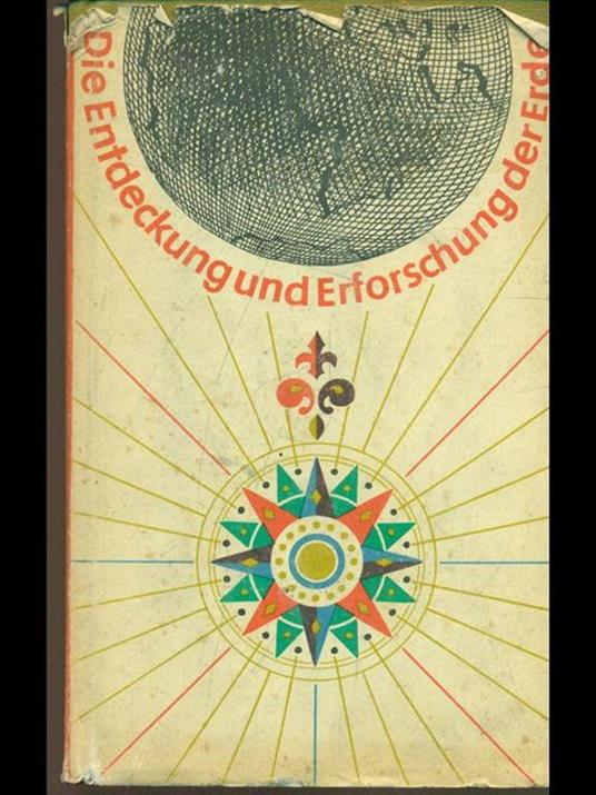 Die entdeckung und erforschung der erde - copertina