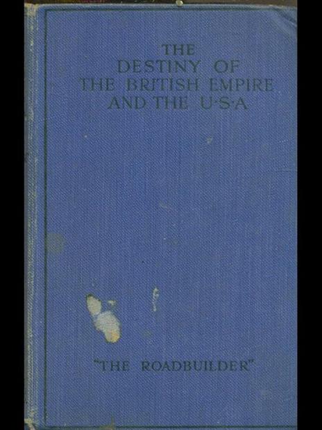 The destiny of the British empire and the USA - The Roalduilder - 2
